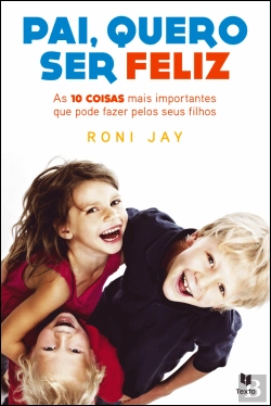 Bertrand.pt - Pai, Quero Ser Feliz
