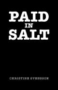 Paid In Salt