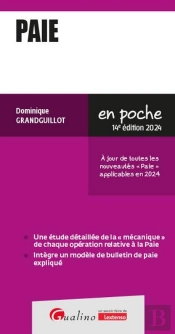 Paie : A Jour De Toutes Les Nouveautés 'Paie' Applicables En 2024 (14e Édition)