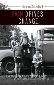 Pain Drives Change
