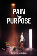 Pain For Purpose