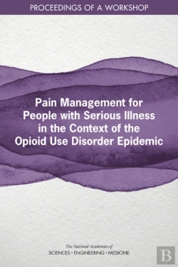 Bertrand.pt - Pain Management For People With Serious Illness In The Context Of The Opioid Use Disorder Epidemic