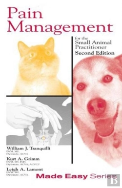 Bertrand.pt - Pain Management For The Small Animal Practitioner (Book+Cd)
