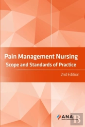 Pain Management Nursing 2nd Ed