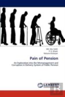 Pain Of Pension