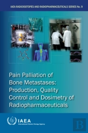 Pain Palliation Of Bone Metastases