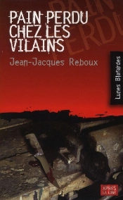 Pain Perdu Chez Les Vilains