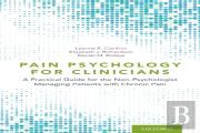 Pain Psychology For Clinicians