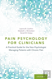 Pain Psychology For Clinicians