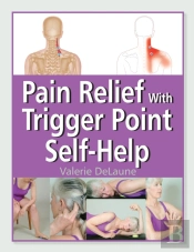 Pain Relief With Trigger Point Self-Help