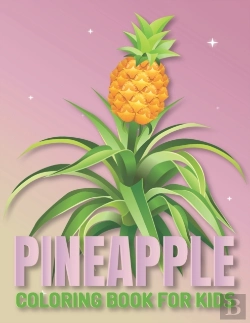 Bertrand.pt - Paineapple Coloring Book For Kids