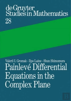 Bertrand.pt - Painleve Differential Equations In The Complex Plane
