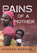 Pains Of A Mother