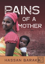 Pains Of A Mother