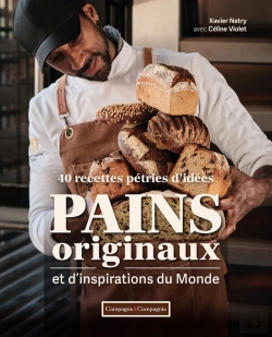 Bertrand.pt - Pains Originaux Et D'Inspiration Du Monde : 40 Recettes Pétries D'Idées