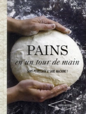 Pains Sans Machine Et Sans Pétrin