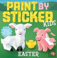 Paint By Sticker Kids: Easter