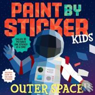 Paint By Sticker Kids: Outer Space