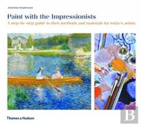 Paint With The Impressionists