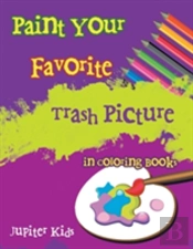 Paint Your Favorite Trash Picture In Coloring Books