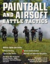 Paintball And Airsoft Battle Tactics