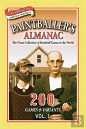 Paintballer'S Almanac Vol. 1