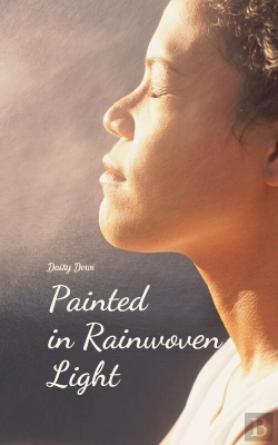 Bertrand.pt - Painted In Rainwoven Light