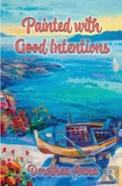 Painted With Good Intentions