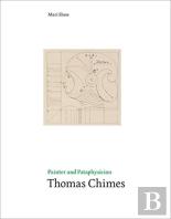 Painter And Pataphysician Thomas Chimes