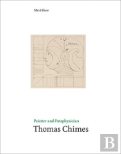Painter And Pataphysician Thomas Chimes