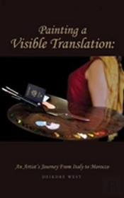 Painting A Visible Translation