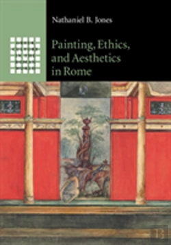 Bertrand.pt - Painting, Ethics, And Aesthetics In Rome