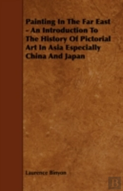 Bertrand.pt - Painting In The Far East - An Introducti