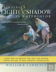 Painting Light And Shadow In Watercolor