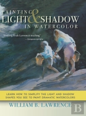 Painting Light And Shadow In Watercolor