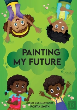 Bertrand.pt - Painting My Future, Kids Journal