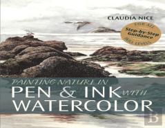 Painting Nature In Pen & Ink With Watercolor