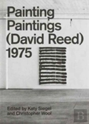 Painting Paintings (David Reed) 1975