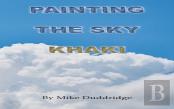 Painting The Sky Khaki