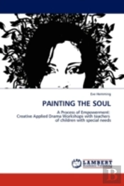 Painting The Soul