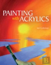 Painting With Acrylics