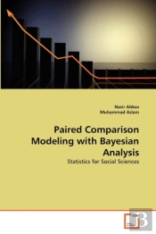 Paired Comparison Modeling With Bayesian Analysis