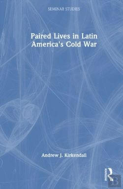 Bertrand.pt - Paired Lives In Latin America'S Cold War