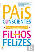 Pais Conscientes, Filhos Felizes