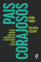 Pais Corajosos