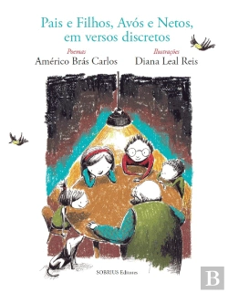 Bertrand.pt - Pais e Filhos, Avós e Netos, em Versos Discretos