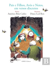 Pais e Filhos, Avós e Netos, em Versos Discretos