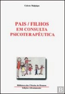 Bertrand.pt - Pais e Filhos em Consulta Psicoterapêutica