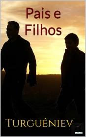 Pais E Filhos - Turguêniev