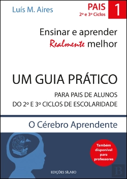 Bertrand.pt - Pais - Ensinar e Aprender Realmente Melhor - O Cérebro Aprendente